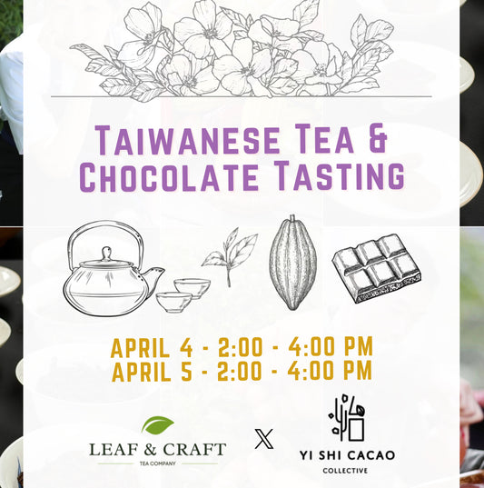 Taiwanese Tea & Chocolate Tasting